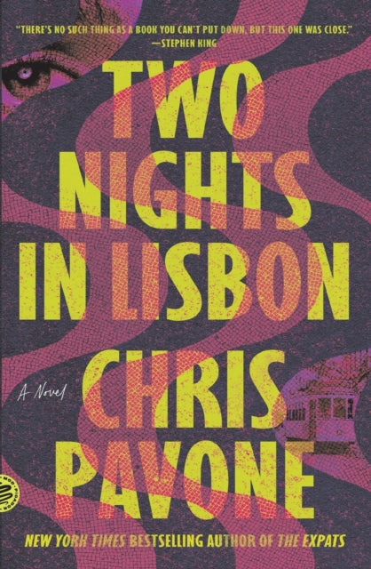 Two Nights In Lisbon By Chris Pavone