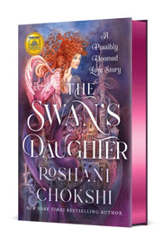Swans Daughter By Chokshi, Roshani