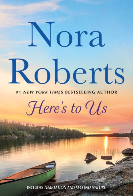 Heres To Us By Nora Roberts