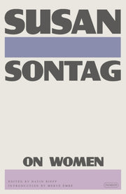 On Women By Susan Sontag