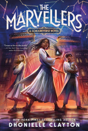 Marvellers By Dhonielle Clayton