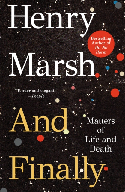 And Finally By Henry Marsh