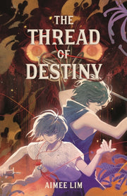 Thread Of Destiny The By Lim, Aimee