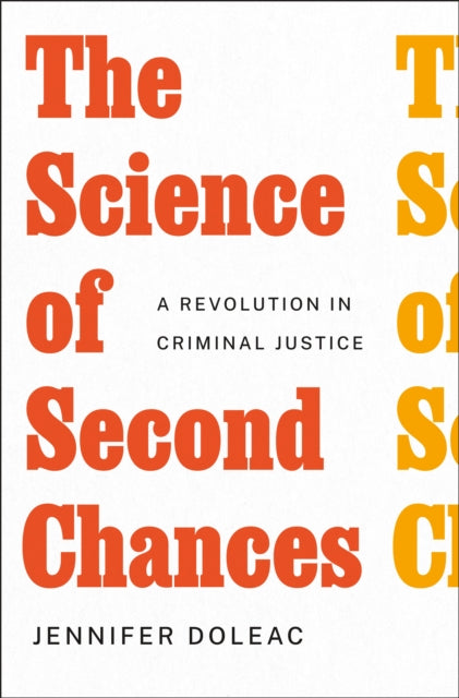 Science Of Second Chances The