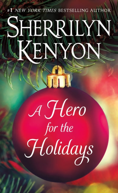 Hero For The Holidays By Sherrilyn Kenyon