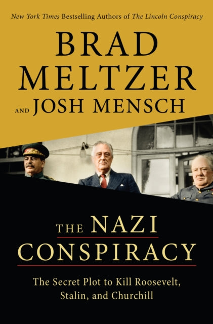 Nazi Conspiracy By Brad Meltzer