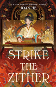 Strike The Zither By Joan He