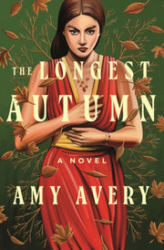 Longest Autumn By Amy Avery