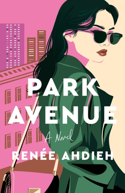Park Avenue By Ahdieh, Ren  E