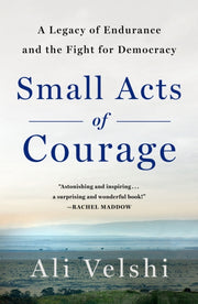 Small Acts Of Courage