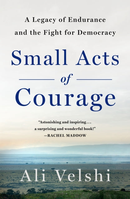 Small Acts Of Courage
