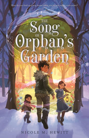 Song Of Orphans Garden The By Hewitt, Nicole M.