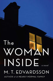Woman Inside By Edvardsson, M.t.