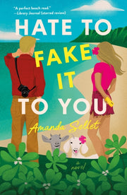 Hate To Fake It To You By Sellet, Amanda