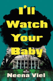Ill Watch Your Baby By Viel, Neena