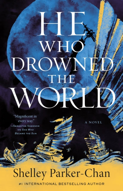 He Who Drowned The World By Parker-chan, Shelley