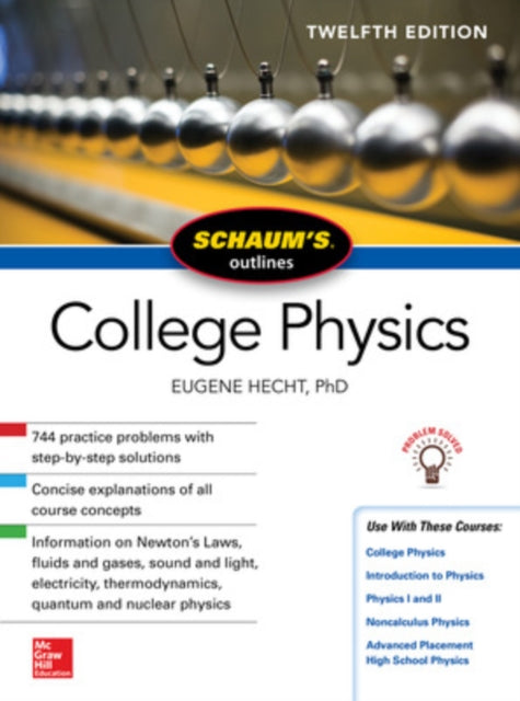 Schaums Outline Of College Physics 12 By Schaum S Outline Of College Physics 12