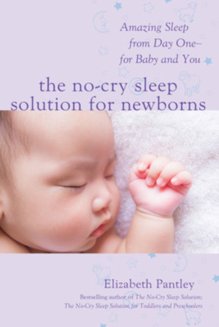 No Cry Sleep Solution For Newborns