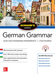 Schaums Outline Of German Grammar Sixth By Gschossmann