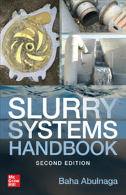 Slurry Systems Handbook 2e By Abulnaga