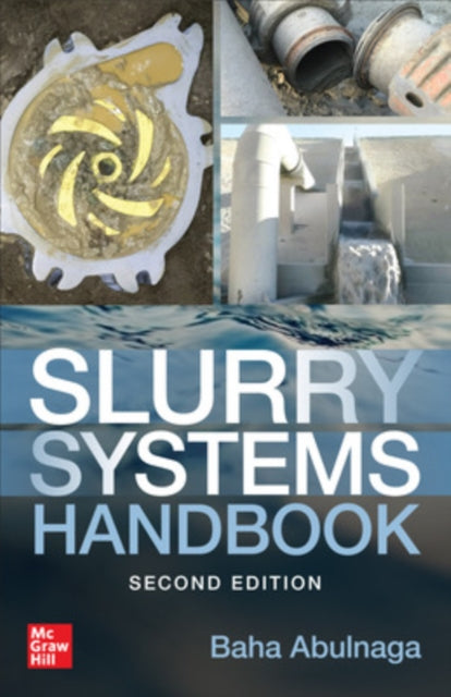 Slurry Systems Handbook 2e By Abulnaga