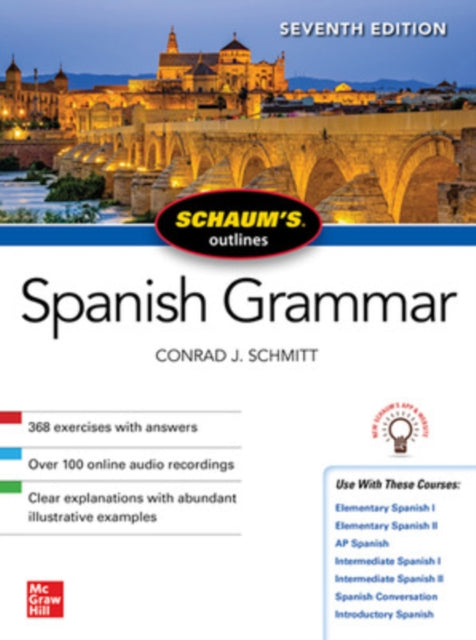 Schaums Outline Of Spanish Grammar Seven By Schmitt