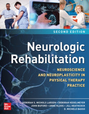 Neurologic Rehabilitation Second Editi