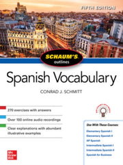 Schaums Outline Of Spanish Vocabulary Fi By Conrad J. Schmitt