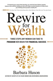Rewire For Wealth Three Steps Any Woman