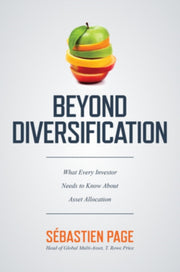 Beyond Diversification What Every Inve