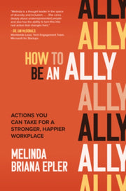 How To Be An Ally Actions You Can Take
