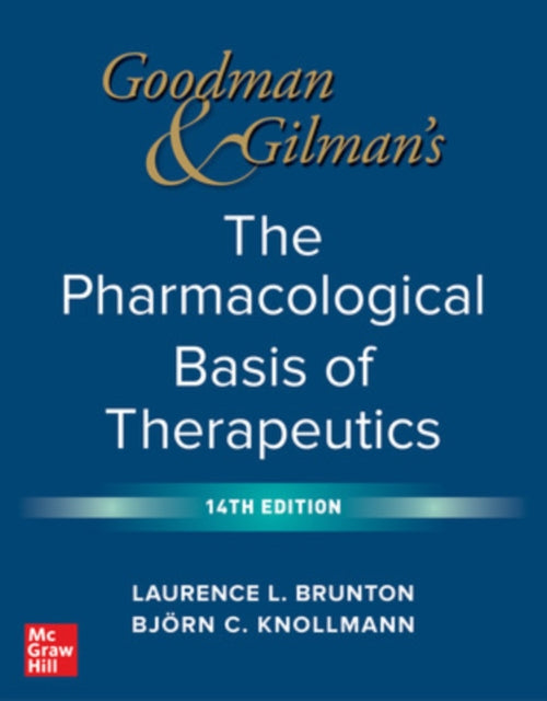 Goodman And Gilmans The Pharmacologica By Brunton
