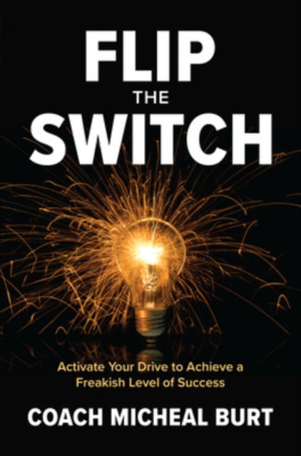 Flip The Switch Activate Your Drive To