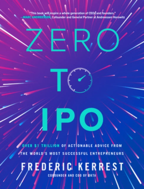Zero To Ipo Over 1 Trillion Of Action By Kerrest Frederic