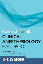 Morgan And Mikhails Clinical Anesthesi