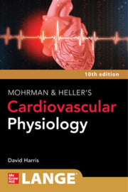 Cardiovascular Physiology 10th Ed