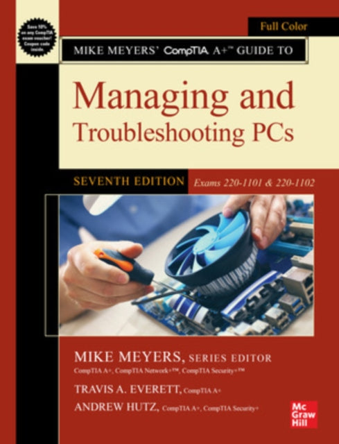 Mike Meyers Comptia A Guide To Managi