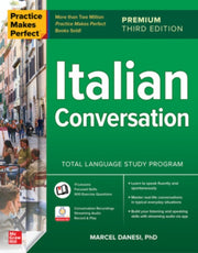 Practice Makes Perfect Italian Convers