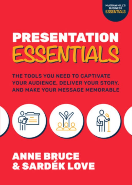 Presentation Essentials The Tools You