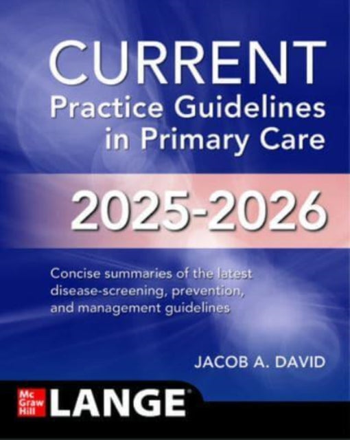 Current Practice Guidelines In Primary