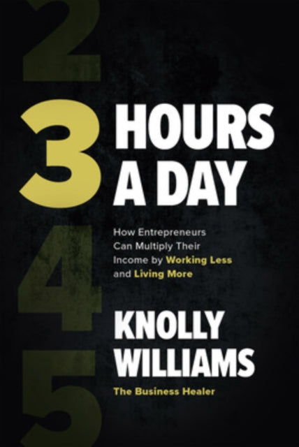3 Hours A Day How Entrepreneurs Can Mu
