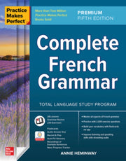 Practice Makes Perfect Complete French