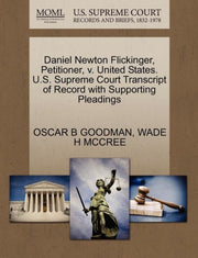 Daniel Newton Flickinger, Petitioner, V.