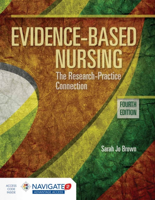 Evidence Based Nursing The Research Pr