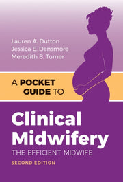 Pocket Guide Clinical Midwifery 2e