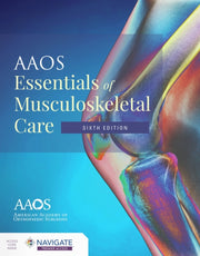 Aaos Essentials Of Musculoskeletal Care