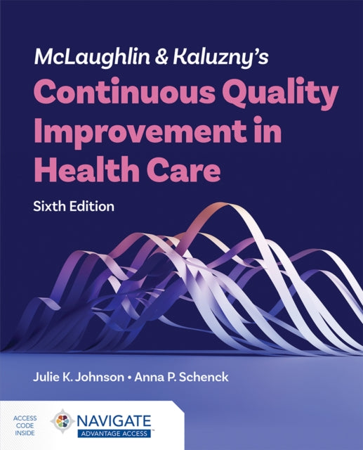 Mclaughlin Kaluznys Continuous Quality I By Johnson, Julie K.