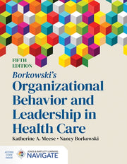 Borkowskis Organizational Behavior & Lea