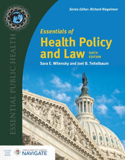 Essentials Of Health Policy And Law By Wilensky, Sara E.