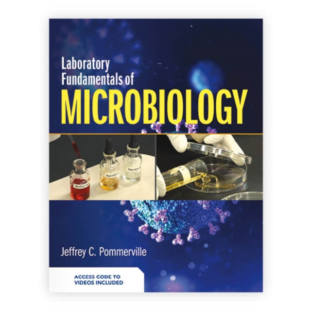 Laboratory Fundamentals Of Microbiology